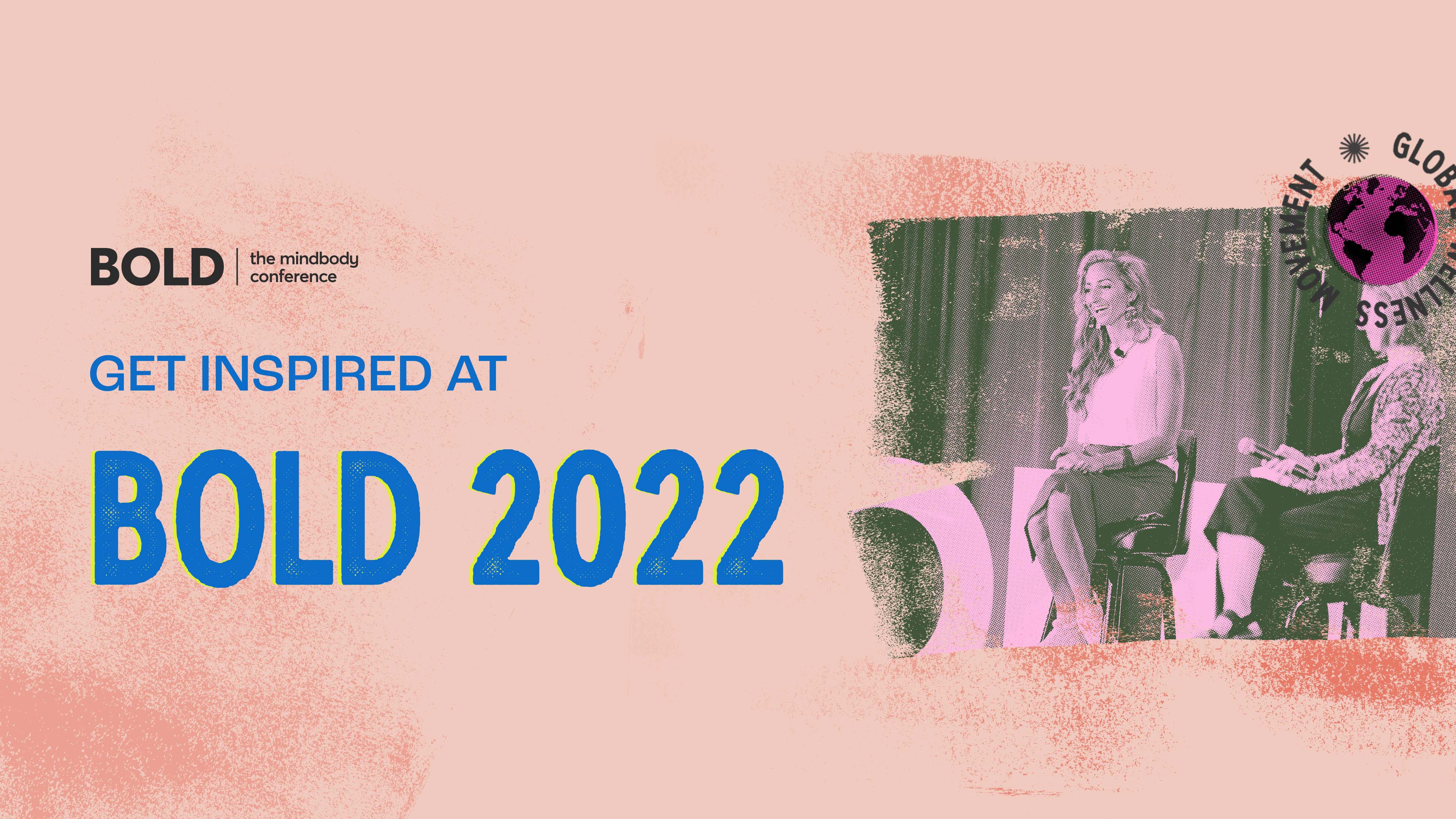 4 Reasons Salon And Spa Owners Should Attend Bold 22 Mindbody