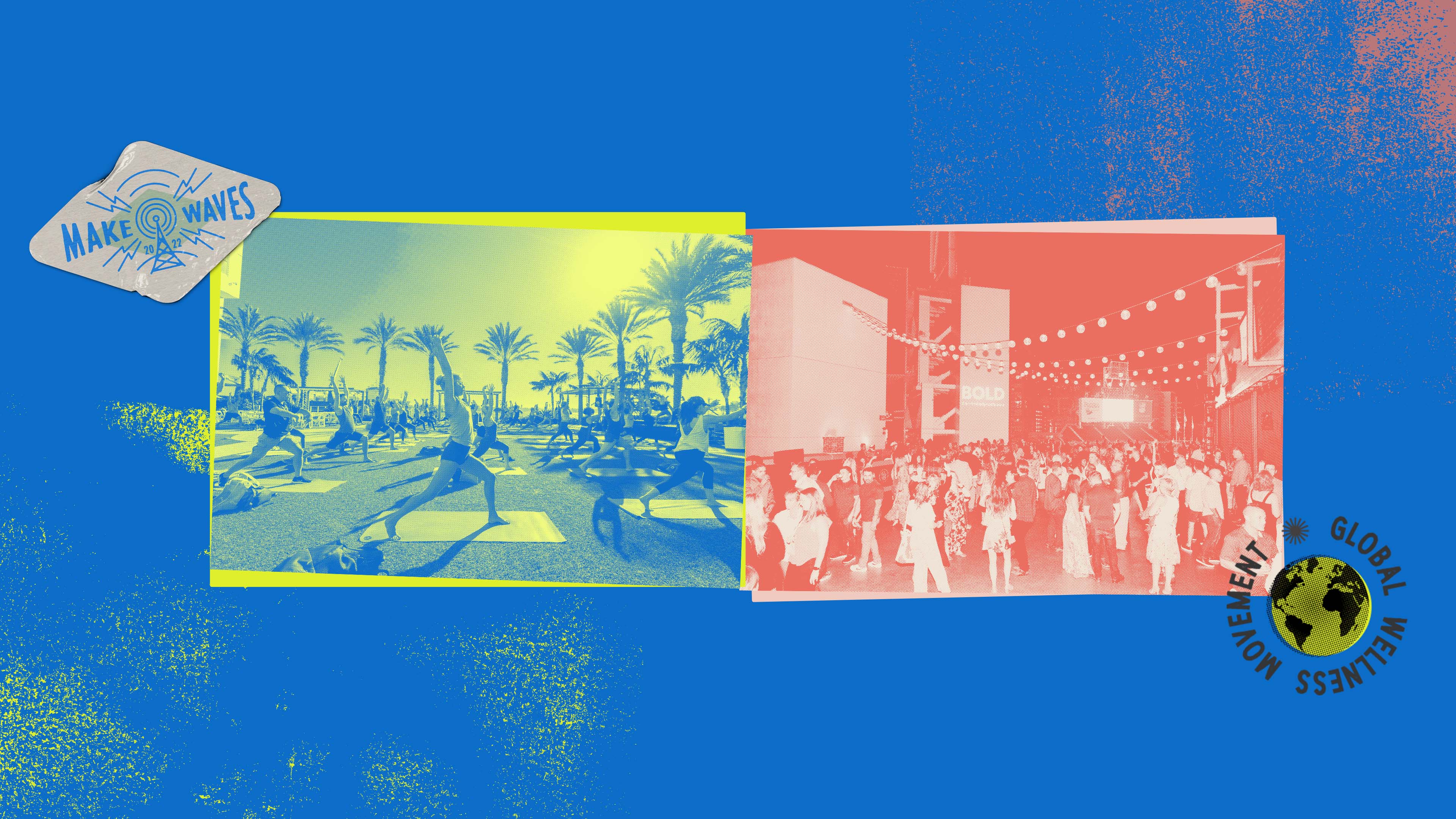 Your Guide To Making Waves At Bold 22 Mindbody