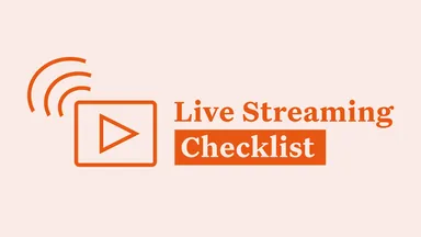 Live streaming checklist