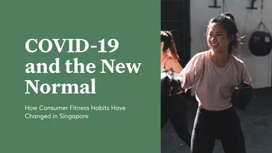 How Consumer Fitness Habits Have Changed in Singapore