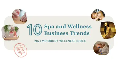 10 Spa and Wellness Business Trends