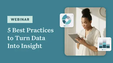 5 Best Practices to Turn Data Into Insight