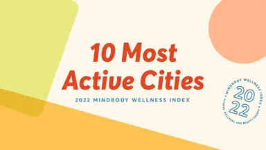 most active cities in america mindbody wellness index