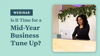 Is it time for a mid-year business tune up?
