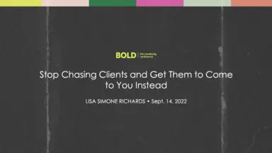stop chasing clients bold 2022