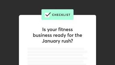 Is your fitness business ready for the January rush?