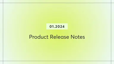 Graphic that says product release notes for January 2024