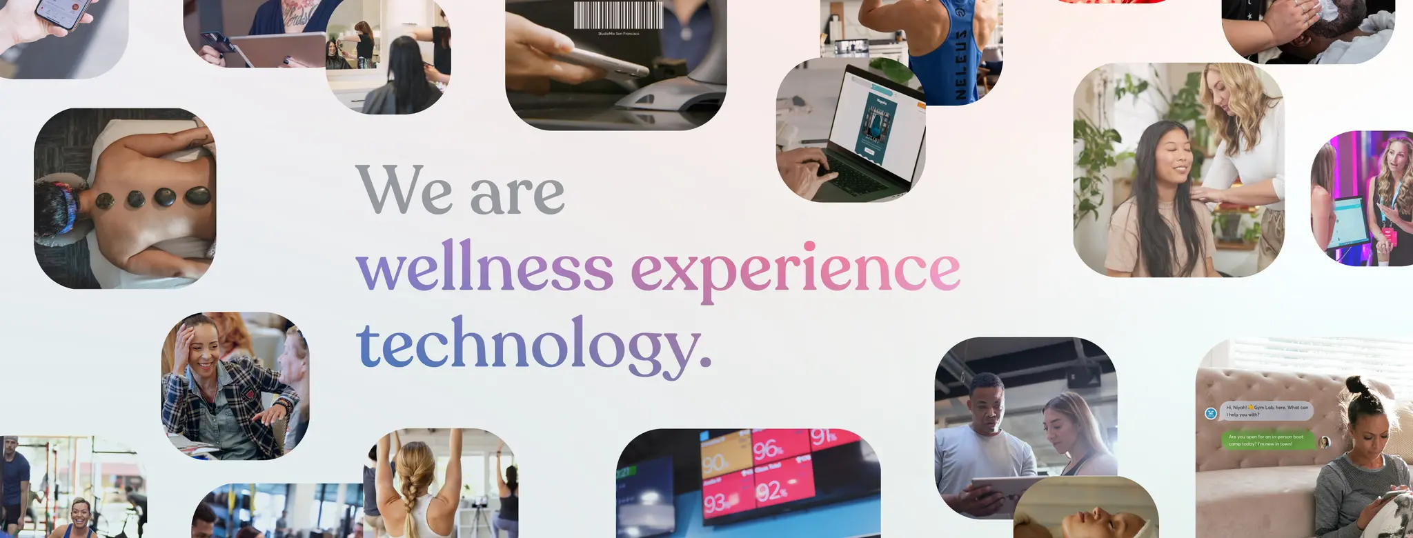 We are wellness experience technology
