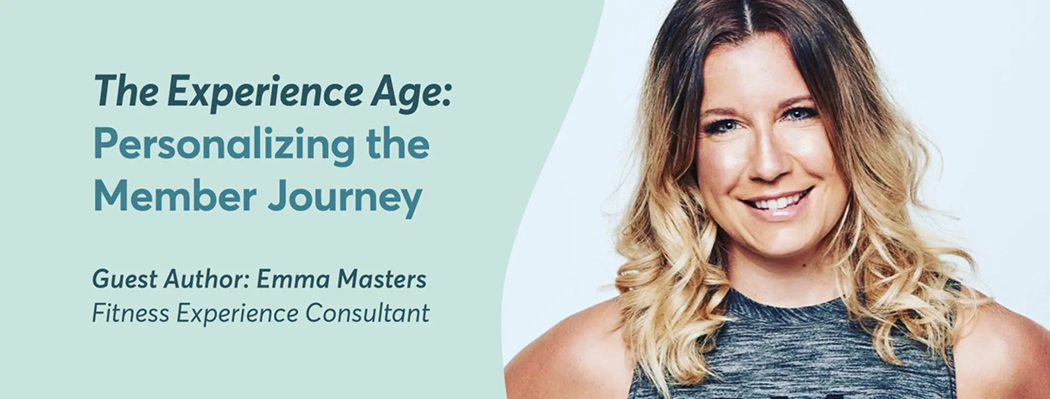The Experience Age: Personalizing the Member Journey 